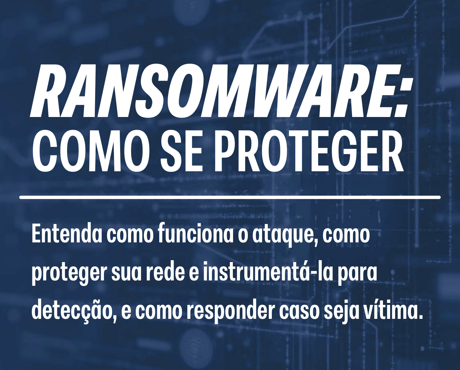 Ilustração Ransomware da Cartilha